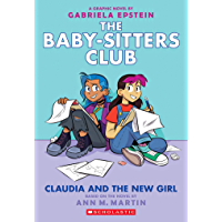 Claudia and the New Girl (The Baby-sitters Club Graphic Novel #9) (The Baby-Sitters Club Graphix) (English Edition)